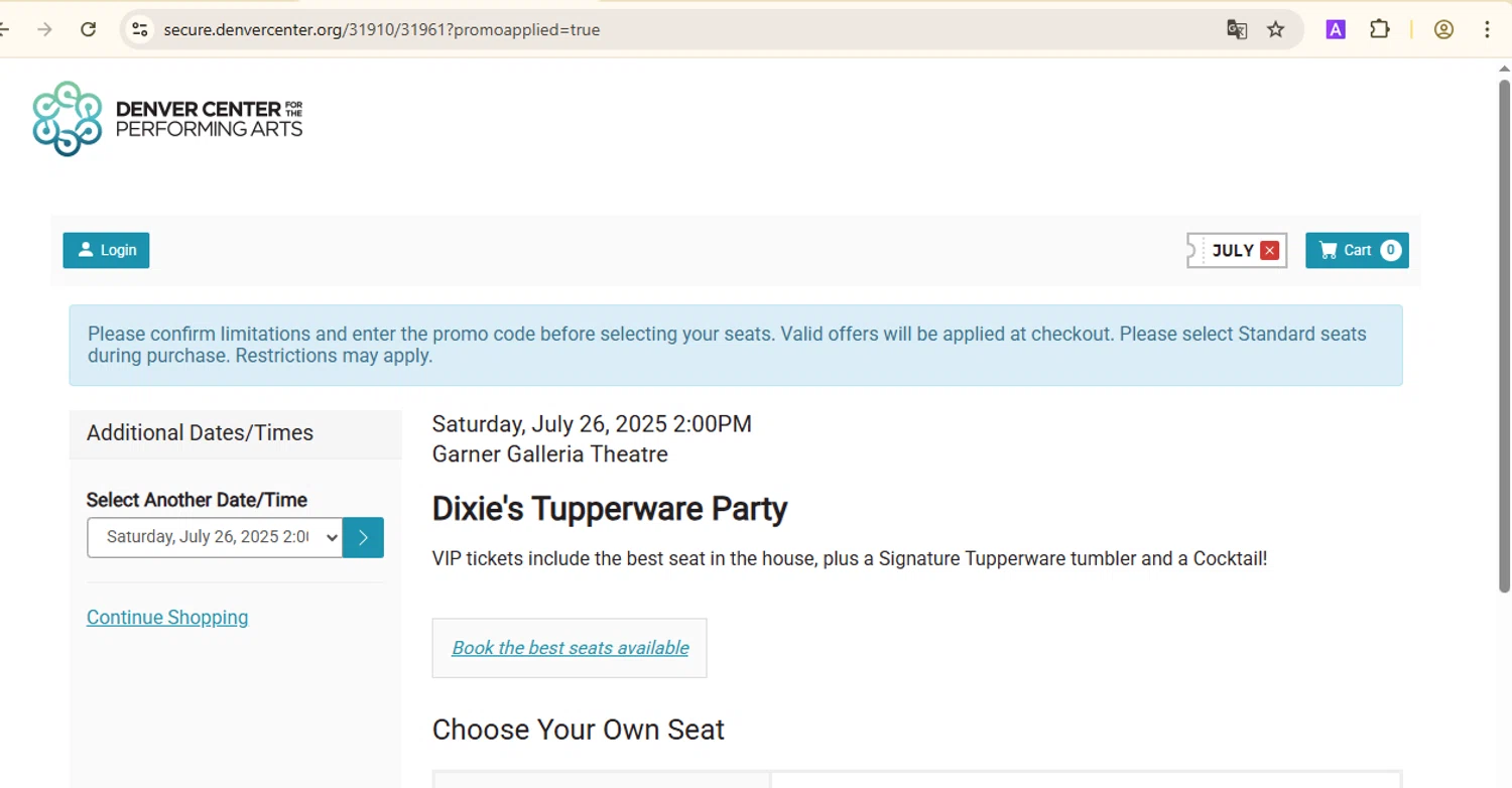 Denver Center promo code screenshot showing code JULY applied at Denver Center checkout page. Uploaded by SimplyCodes community member BudgetWizard6950 on Jul 25, 2025