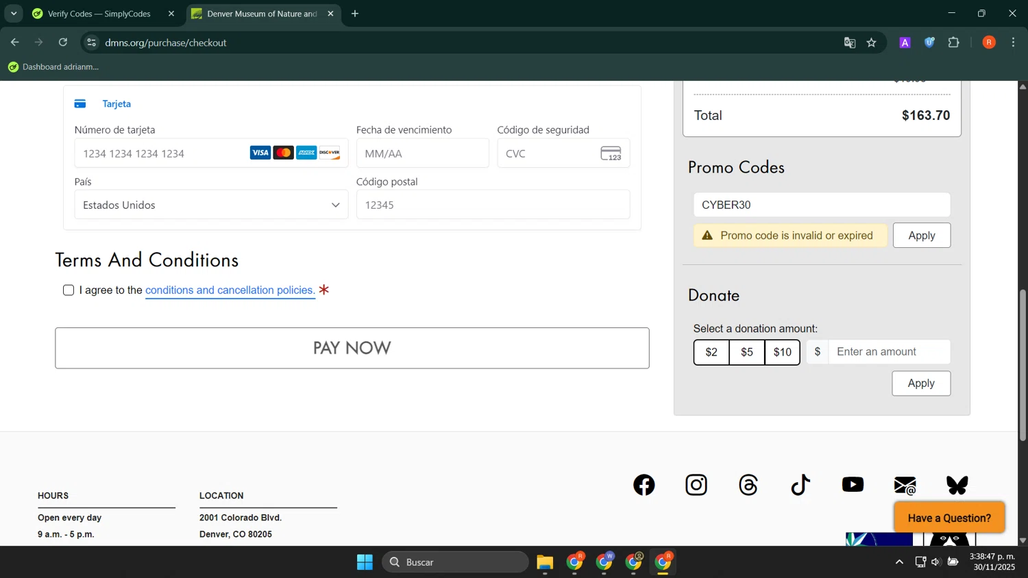 Denver Museum of Nature & Science promo code screenshot showing code CYBER30 applied at Denver Museum of Nature & Science checkout page. Uploaded by SimplyCodes community member LuckyShopper9694 on Nov 30, 2025