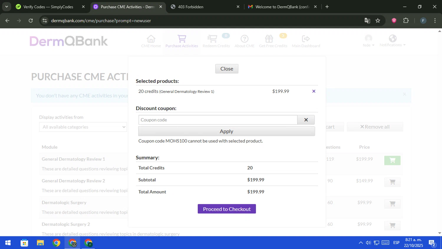 DermQBank discount code screenshot showing code MOHS100 applied at DermQBank checkout page. Uploaded by SimplyCodes community member pajarito on Oct 22, 2025