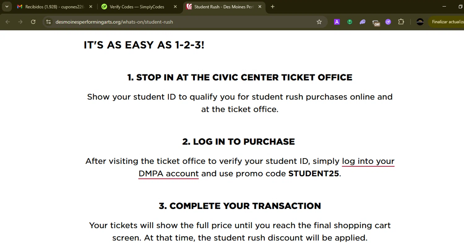 Des Moines Performing Arts promo code screenshot showing code STUDENT25 applied at Des Moines Performing Arts checkout page. Uploaded by SimplyCodes community member SilverMonarch6357 on Jun 28, 2025
