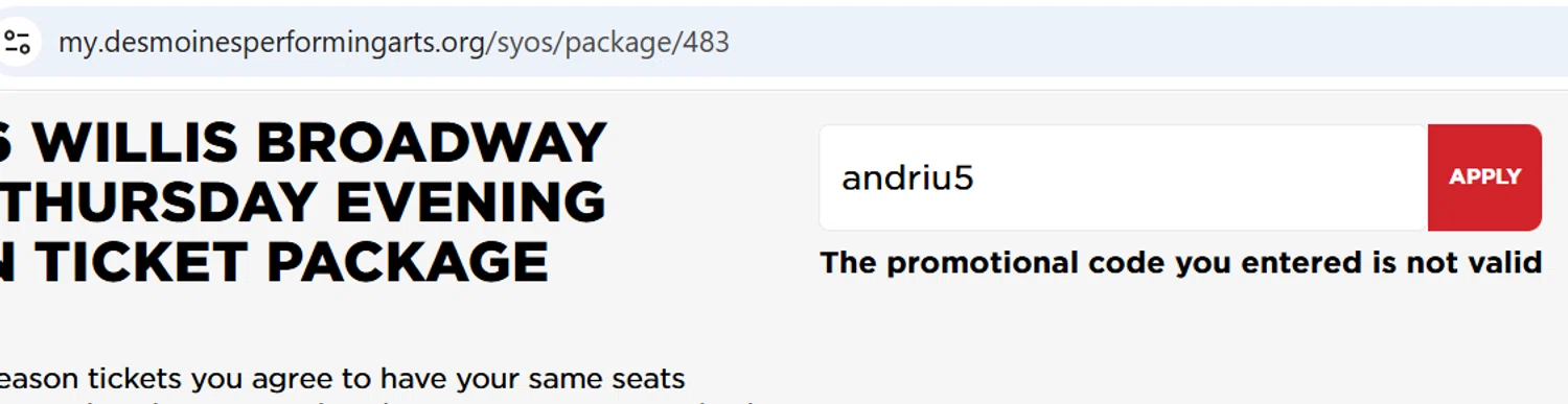 Des Moines Performing Arts promo code screenshot showing code IOWA applied at Des Moines Performing Arts checkout page. Uploaded by SimplyCodes community member BargainPioneer7317 on Jul 1, 2025