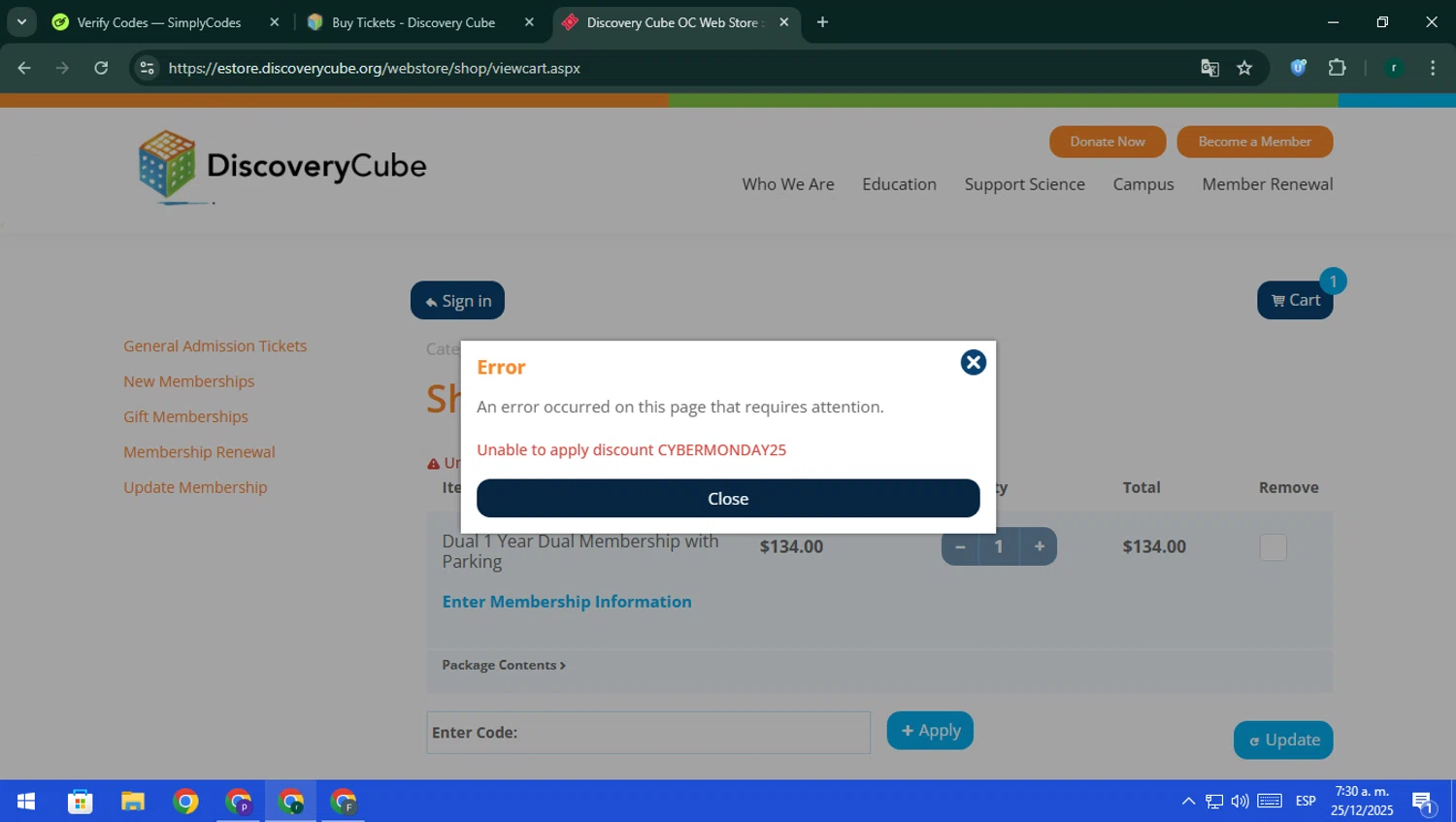 Discovery Science Center coupon code screenshot showing code CYBERMONDAY25 applied at Discovery Science Center checkout page. Uploaded by SimplyCodes community member rodri1 on Dec 25, 2025