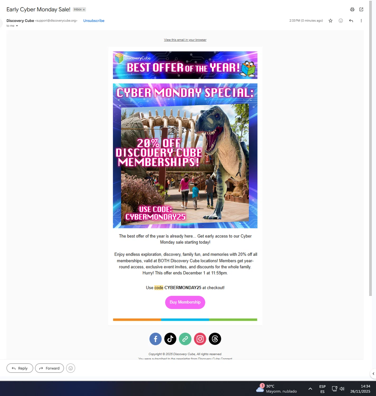 Discovery Science Center coupon code screenshot showing code CYBERMONDAY25 applied at Discovery Science Center checkout page. Uploaded by SimplyCodes community member UnkNownVnzla on Nov 26, 2025