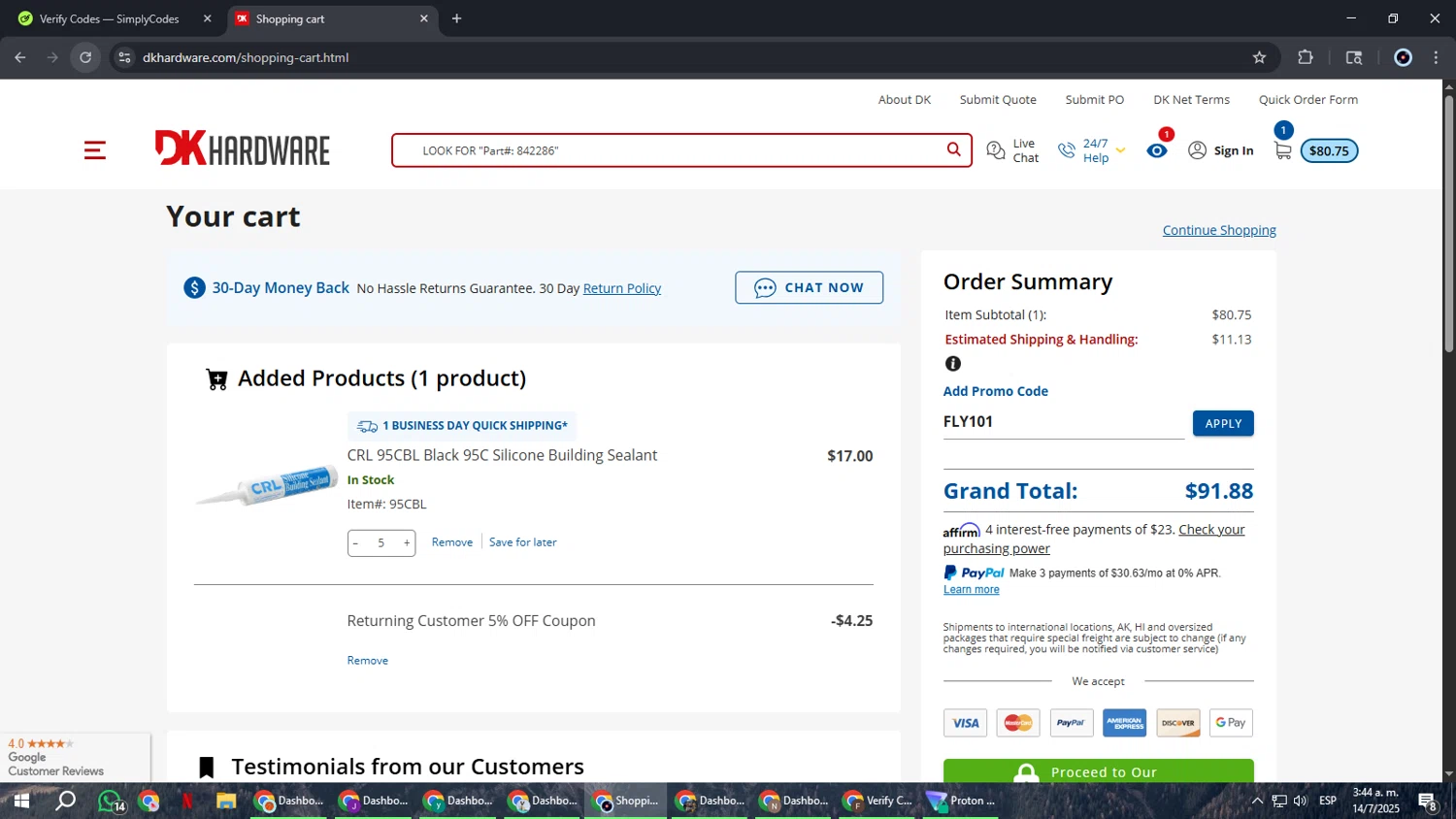 DK Hardware Supply promo code screenshot showing code FLY101 applied at DK Hardware Supply checkout page. Uploaded by SimplyCodes community member RoyalBoss4384 on Jul 14, 2025