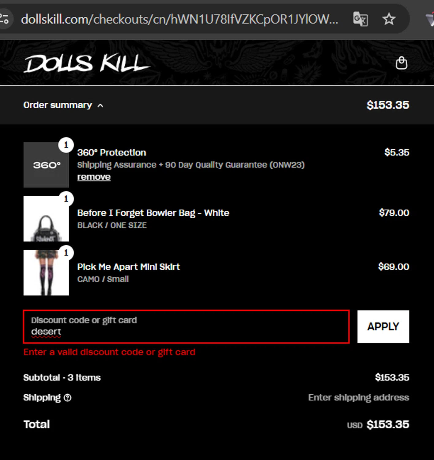 Dolls Kill discount code screenshot showing code desert applied at Dolls Kill checkout page. Uploaded by SimplyCodes community member TheYeffry on Aug 6, 2025