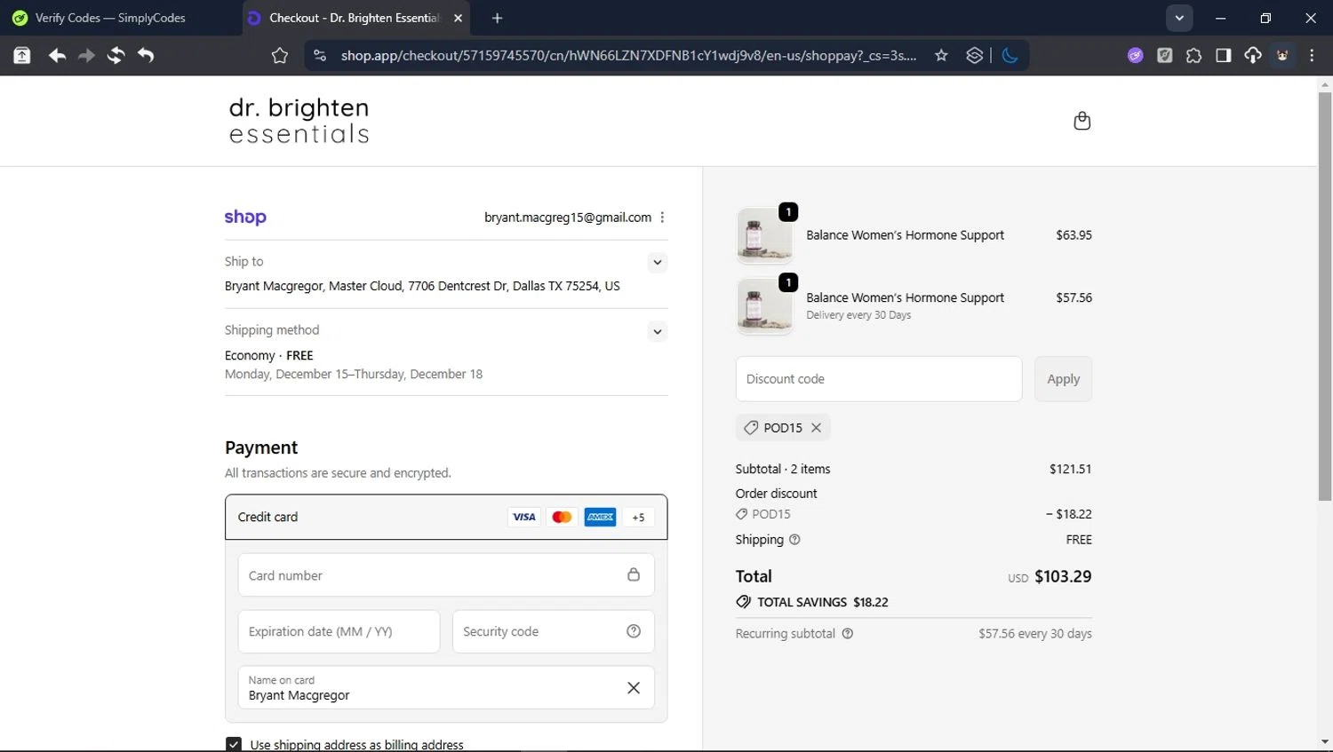 Dr. Brighten Essentials promo code screenshot showing code POD15 applied at Dr. Brighten Essentials checkout page. Uploaded by SimplyCodes community member USER_RANDON on Dec 6, 2025