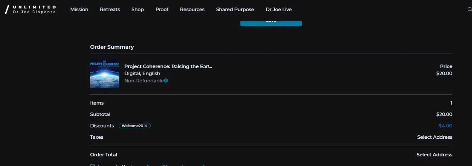 Dr. Joe Dispenza promo code screenshot showing code Welcome20 applied at Dr. Joe Dispenza checkout page. Uploaded by SimplyCodes community member josemiguelaponte on Feb 4, 2026