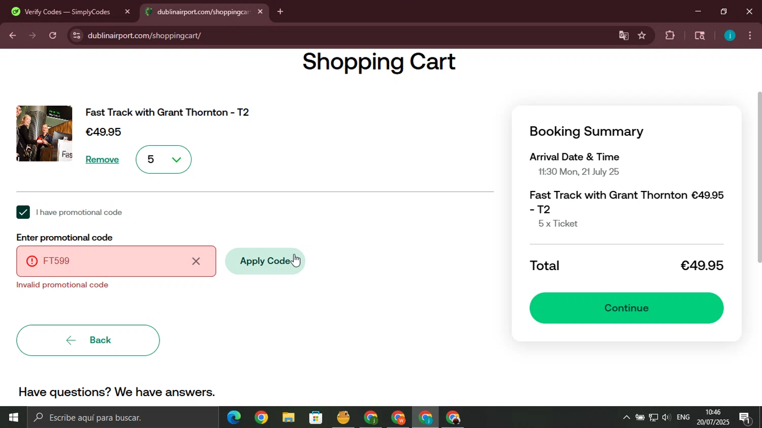 Dublin Airport promo code screenshot showing code FT599 applied at Dublin Airport checkout page. Uploaded by SimplyCodes community member juanjo2 on Jul 20, 2025