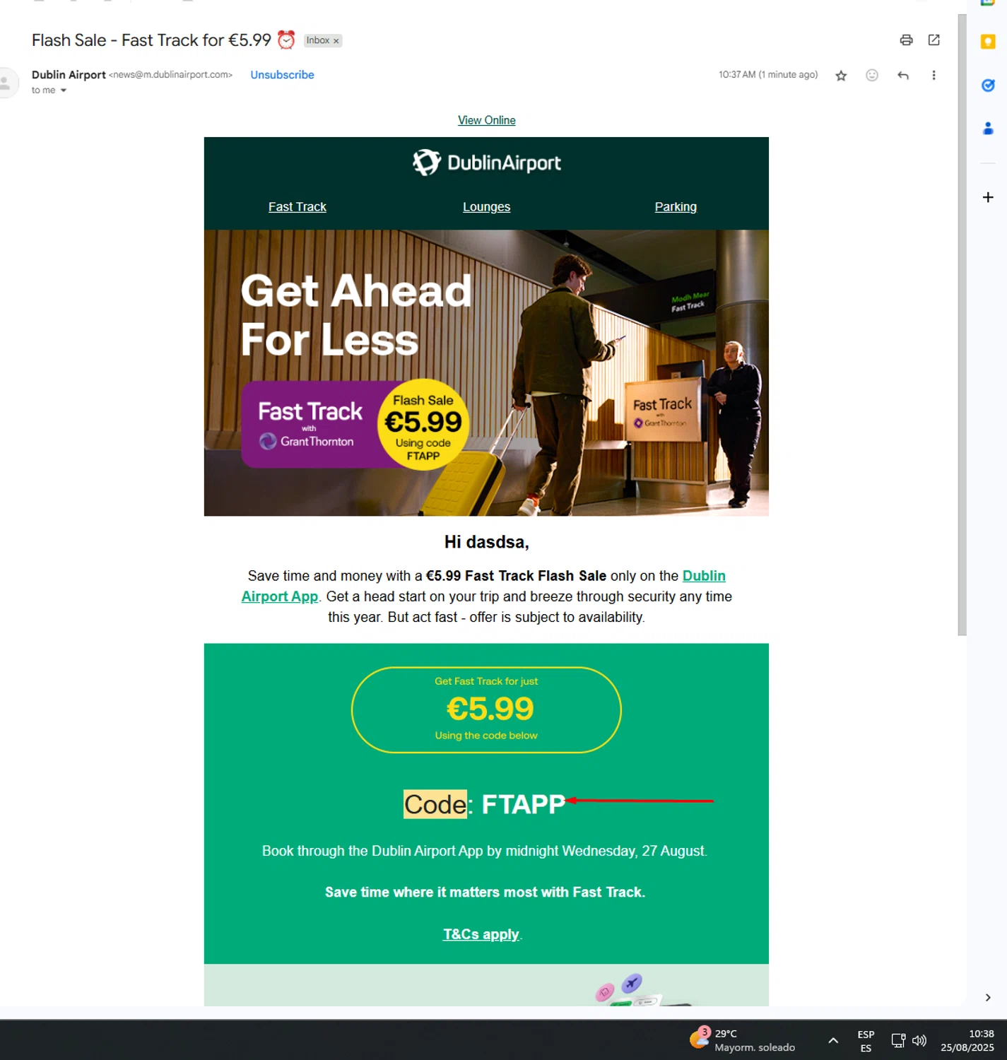Dublin Airport promo code screenshot showing code FTAPP applied at Dublin Airport checkout page. Uploaded by SimplyCodes community member UnkNownVnzla on Aug 25, 2025