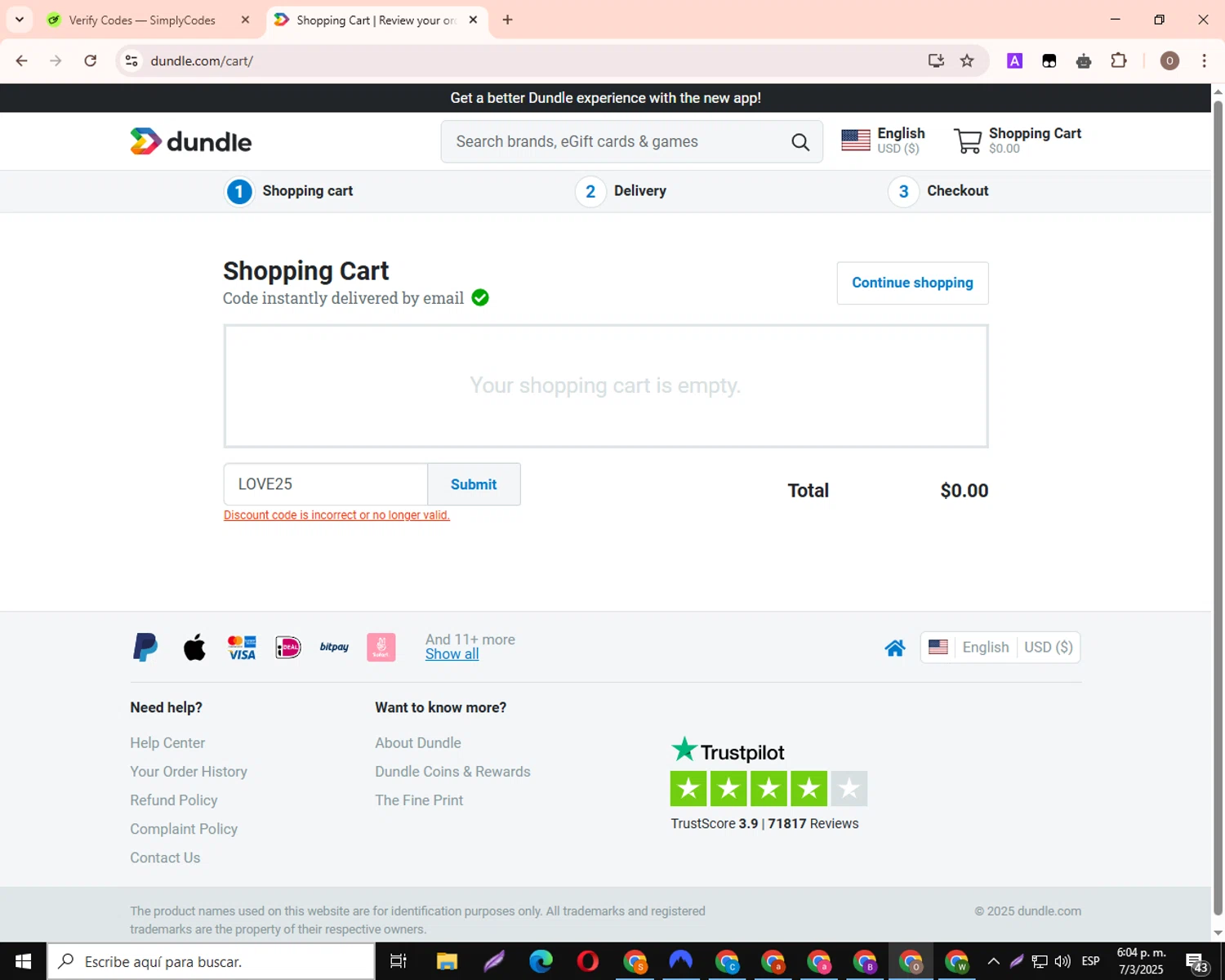 Dundle discount code screenshot showing code LOVE25 applied at Dundle checkout page. Uploaded by SimplyCodes community member PromoHero8877 on Mar 7, 2025