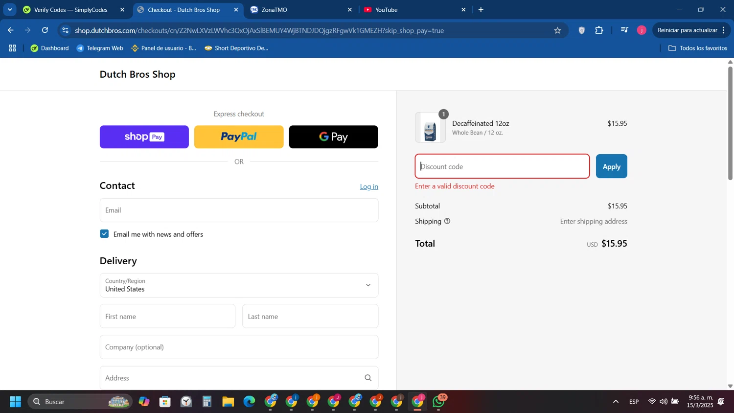 Dutch Bros Coffee promo code screenshot showing code THANKYOU20 applied at Dutch Bros Coffee checkout page. Uploaded by SimplyCodes community member Tryhard on Mar 15, 2025