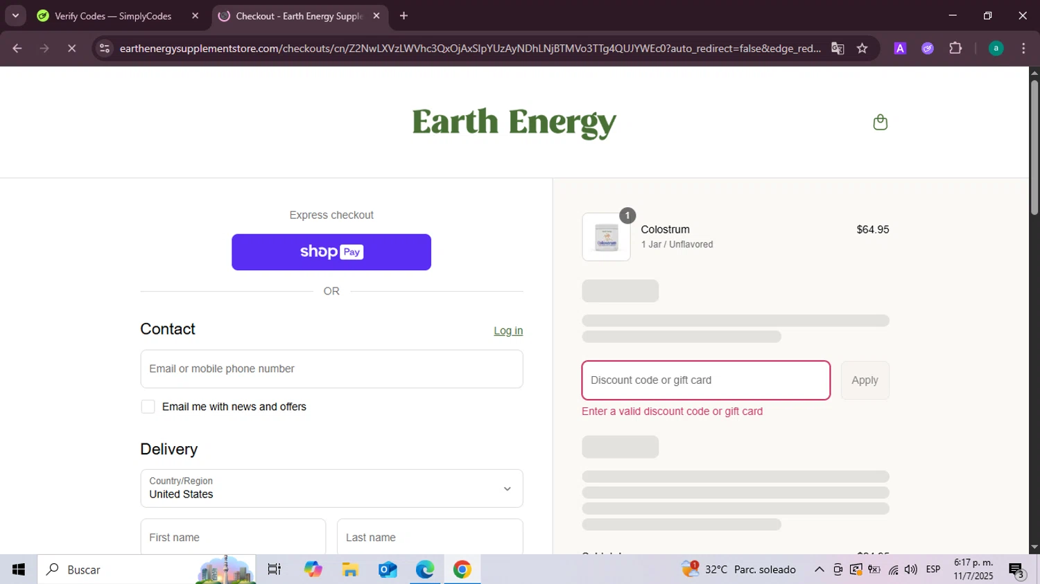 Earth Energy Supplements discount code screenshot showing code FREEDOM25 applied at Earth Energy Supplements checkout page. Uploaded by SimplyCodes community member Santiagotremont on Jul 11, 2025