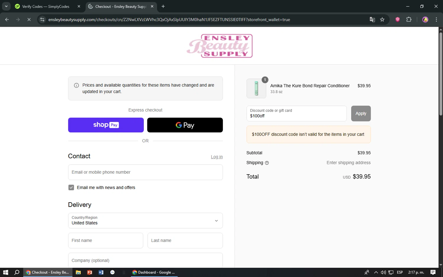 Ensley Beauty Supply promo code screenshot showing code $100off applied at Ensley Beauty Supply checkout page. Uploaded by SimplyCodes community member TreasureShopper9156 on Jul 10, 2025