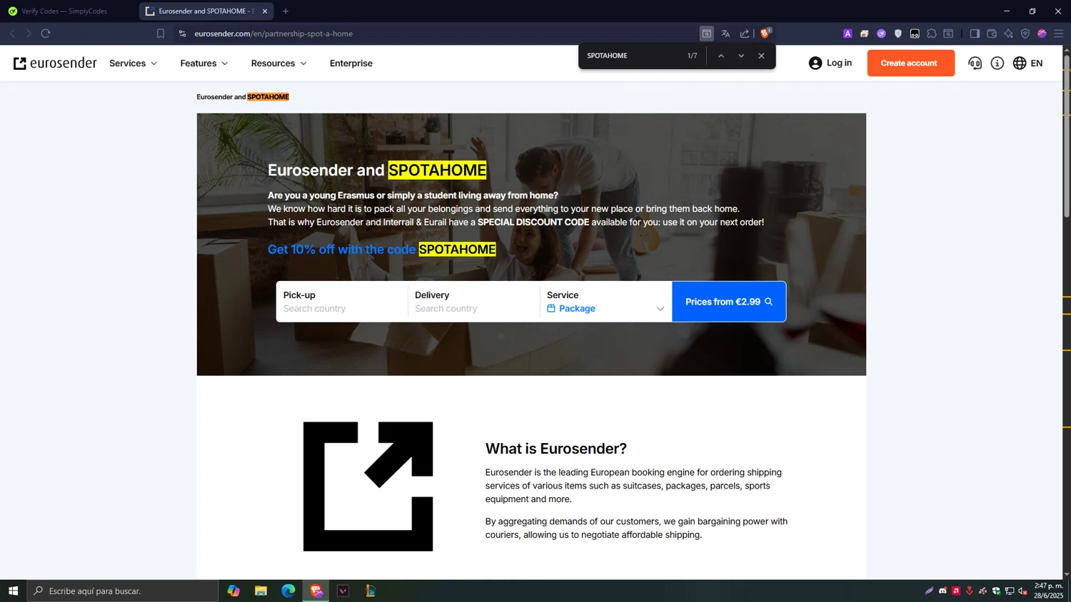 Eurosender discount code screenshot showing code SPOTAHOME applied at Eurosender checkout page. Uploaded by SimplyCodes community member Tragedy on Jun 28, 2025