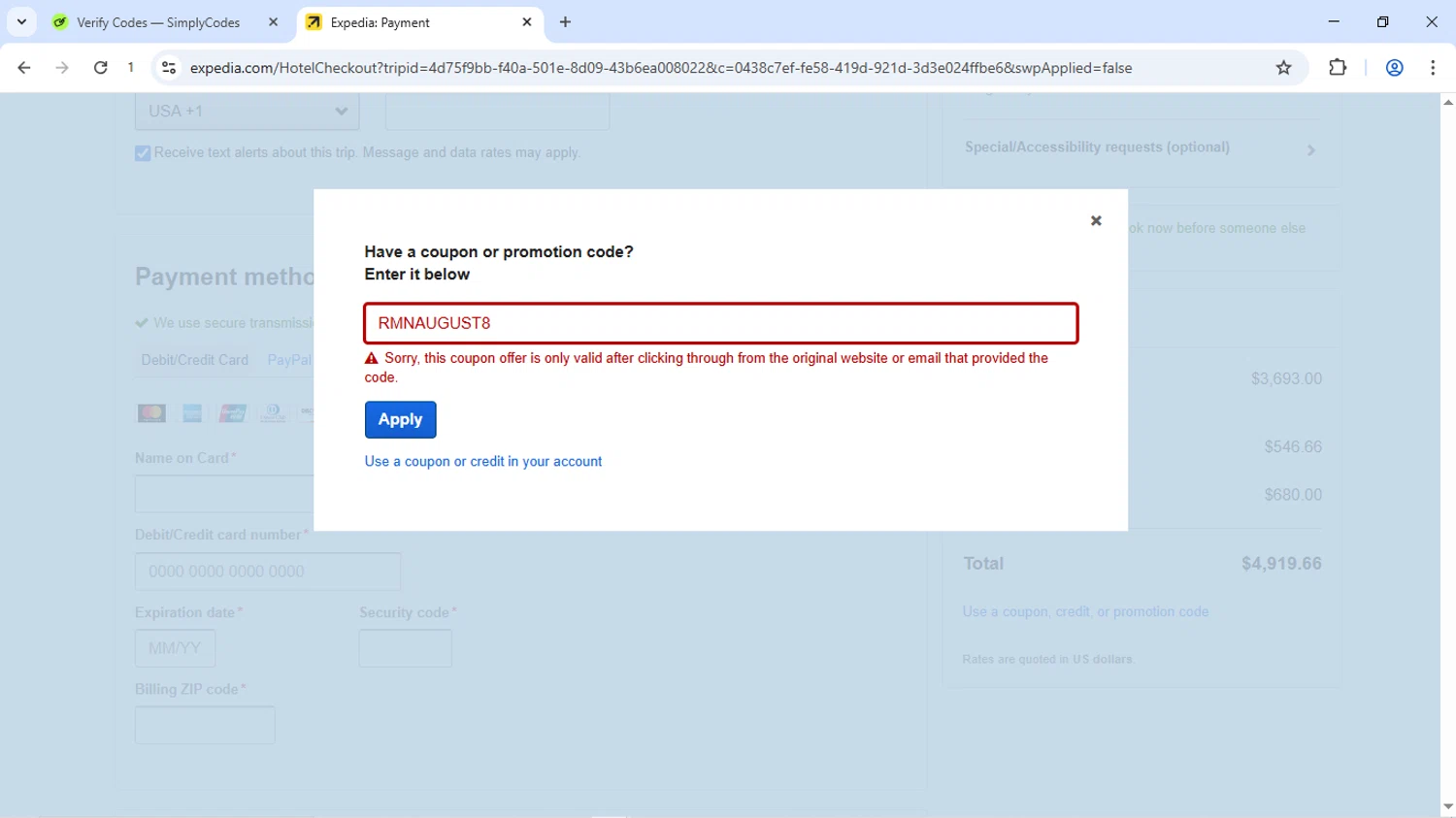 Expedia coupon code screenshot showing code RMNAUGUST8 applied at Expedia checkout page. Uploaded by SimplyCodes community member Dizlike2025 on Aug 26, 2025
