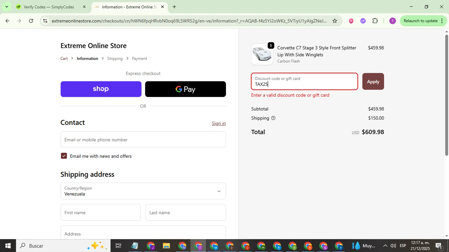 Extreme Online Store promo code screenshot showing code TAX25 applied at Extreme Online Store checkout page. Uploaded by SimplyCodes community member ThriftyCurator4085 on Dec 21, 2025