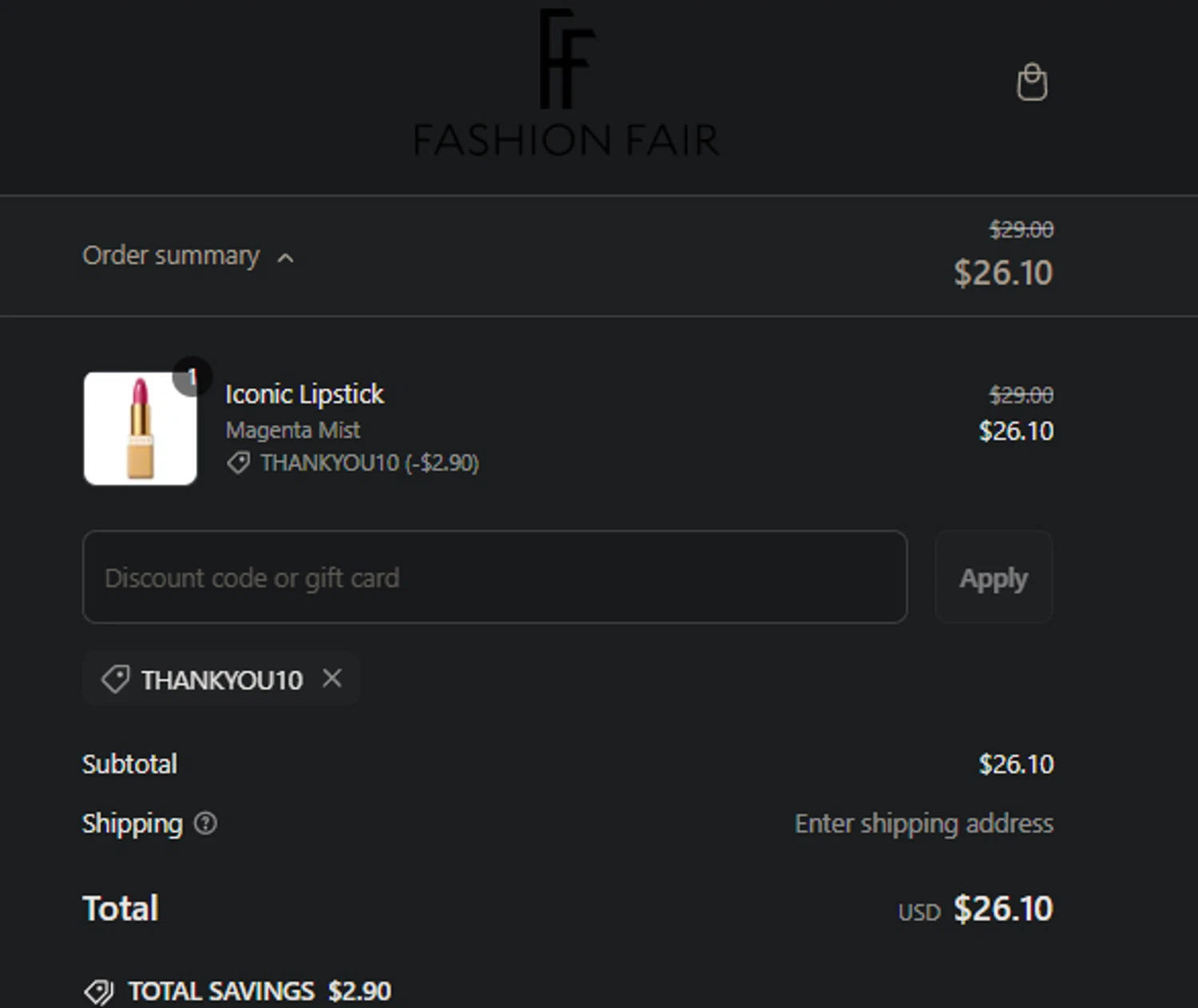 Fashion Fair coupon code screenshot showing code THANKYOU10 applied at Fashion Fair checkout page. Uploaded by SimplyCodes community member edwardtoyo on Mar 9, 2025