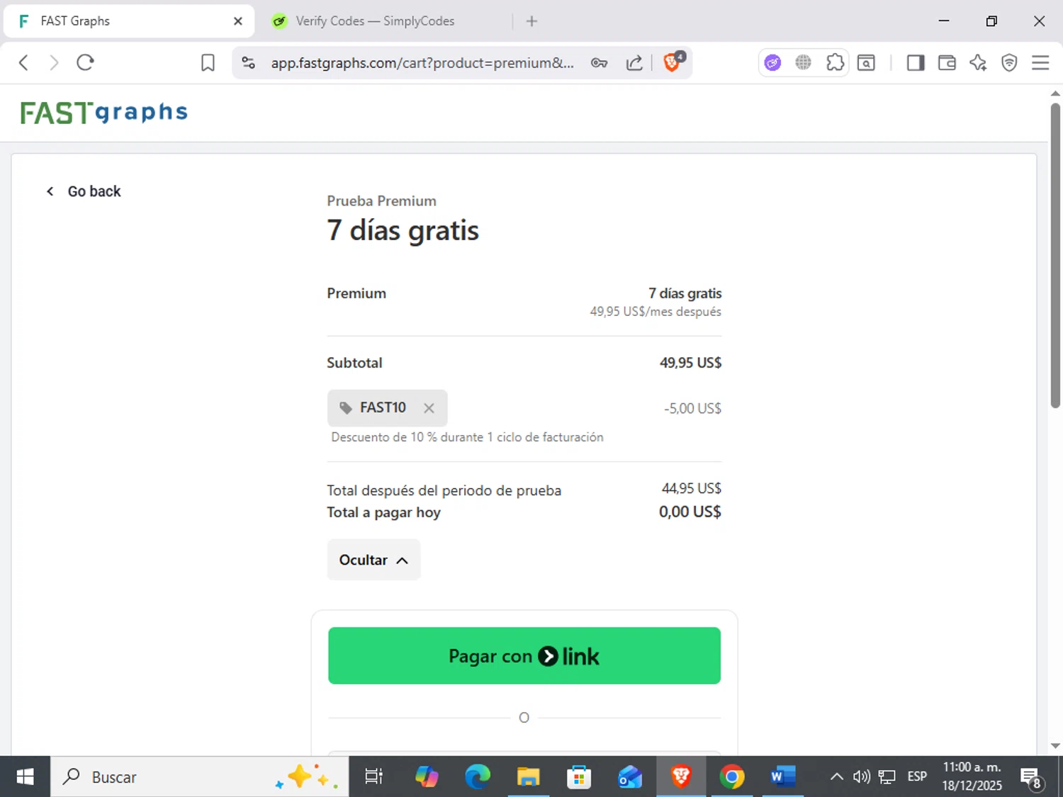 FAST Graphs promo code screenshot showing code FAST10 applied at FAST Graphs checkout page. Uploaded by SimplyCodes community member ScanWarden9985 on Dec 18, 2025
