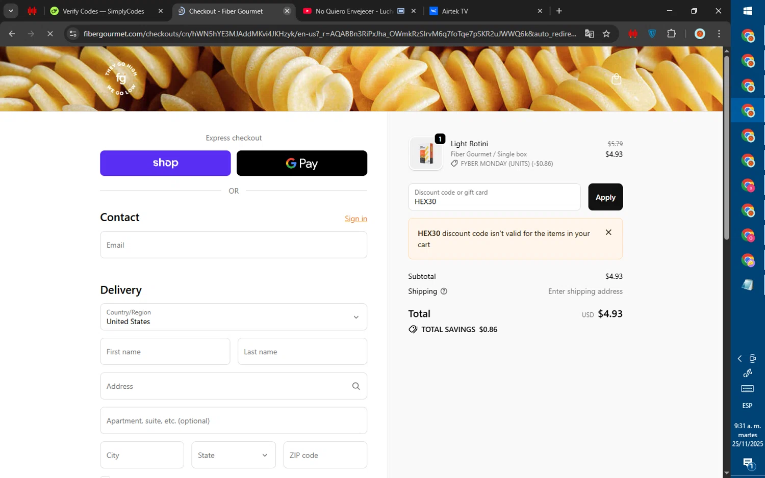 Fiber Gourmet promo code screenshot showing code HEX30 applied at Fiber Gourmet checkout page. Uploaded by SimplyCodes community member ValiantWarden8956 on Nov 25, 2025