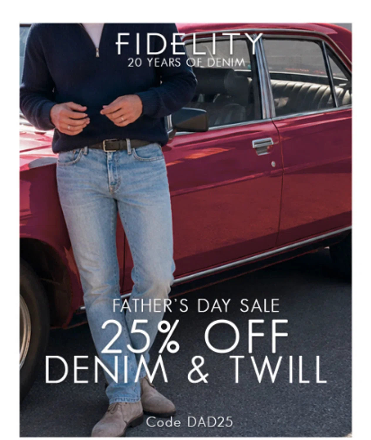 Fidelity Denim promo code screenshot showing code DAD25 applied at Fidelity Denim checkout page. Uploaded by SimplyCodes community member Codehunter on Jun 17, 2026