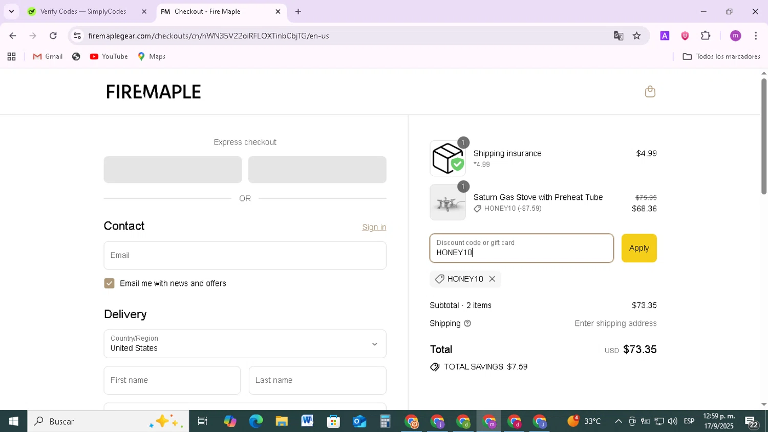Fire Maple discount code screenshot showing code HONEY10 applied at Fire Maple checkout page. Uploaded by SimplyCodes community member BudgetMonarch8952 on Sep 17, 2025