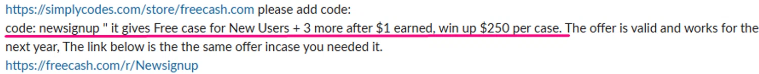 FreeCash promo code screenshot showing code newsignup applied at FreeCash checkout page. Uploaded by SimplyCodes community member Swiftdealz on May 16, 2025