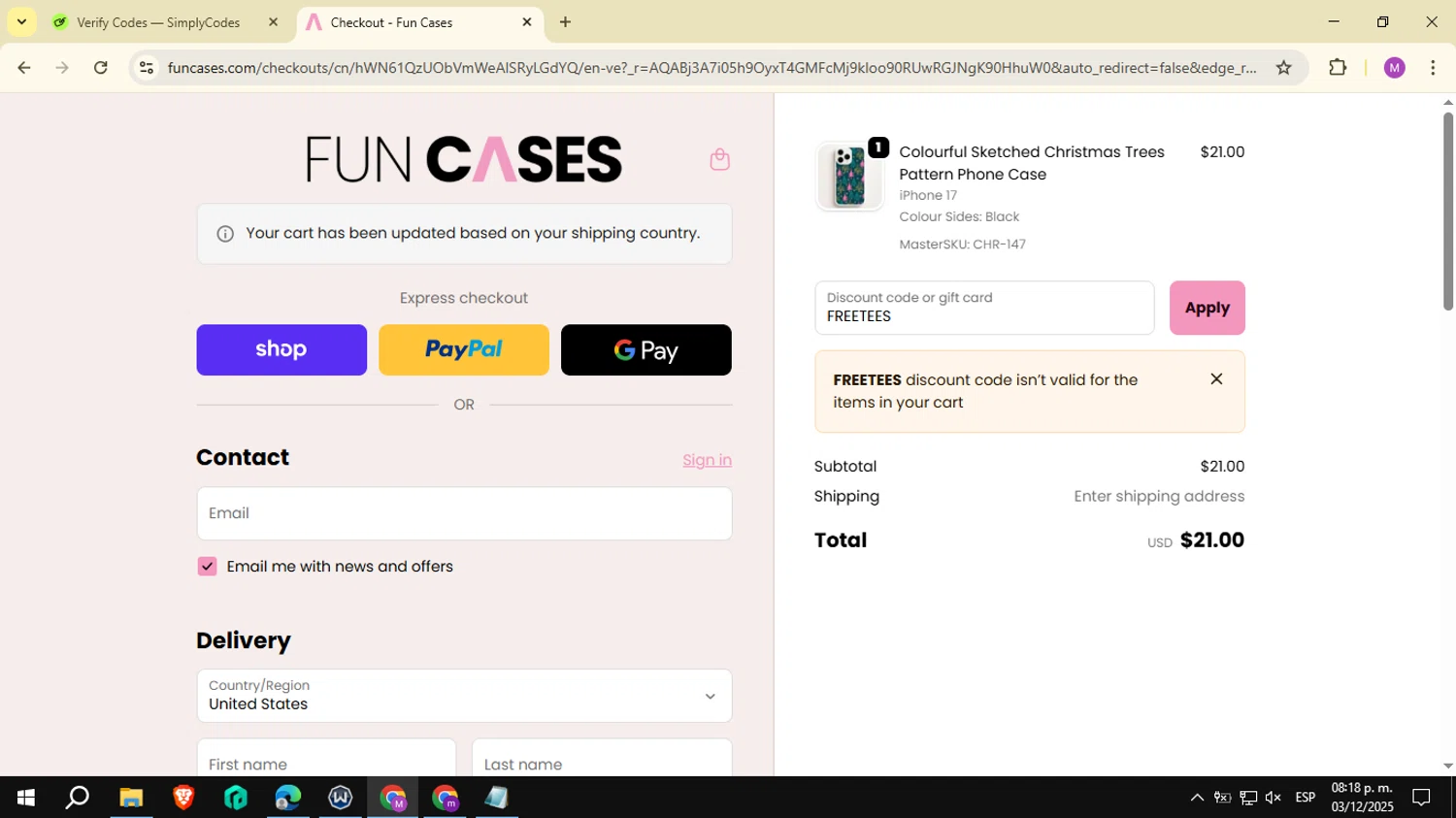 Fun Cases discount code screenshot showing code FREETEES applied at Fun Cases checkout page. Uploaded by SimplyCodes community member NobleSeeker3177 on Dec 4, 2025