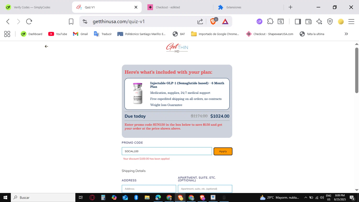 Get Thin USA discount code screenshot showing code SOCIAL100 applied at Get Thin USA checkout page. Uploaded by SimplyCodes community member conorgrey on Aug 26, 2025