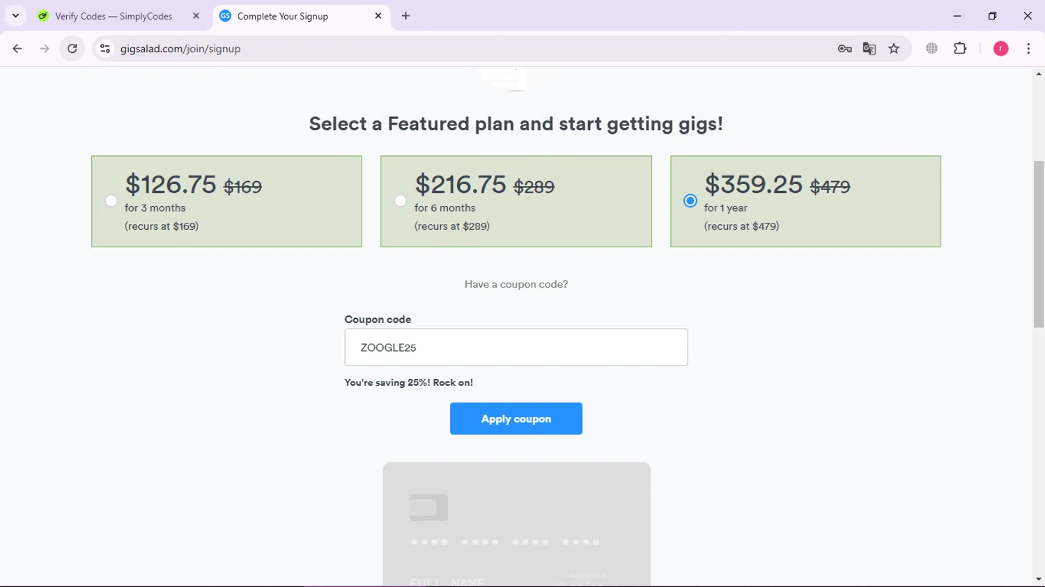 Gigsalad promo code screenshot showing code ZOOGLE25 applied at Gigsalad checkout page. Uploaded by SimplyCodes community member Ronny50 on Jan 6, 2025
