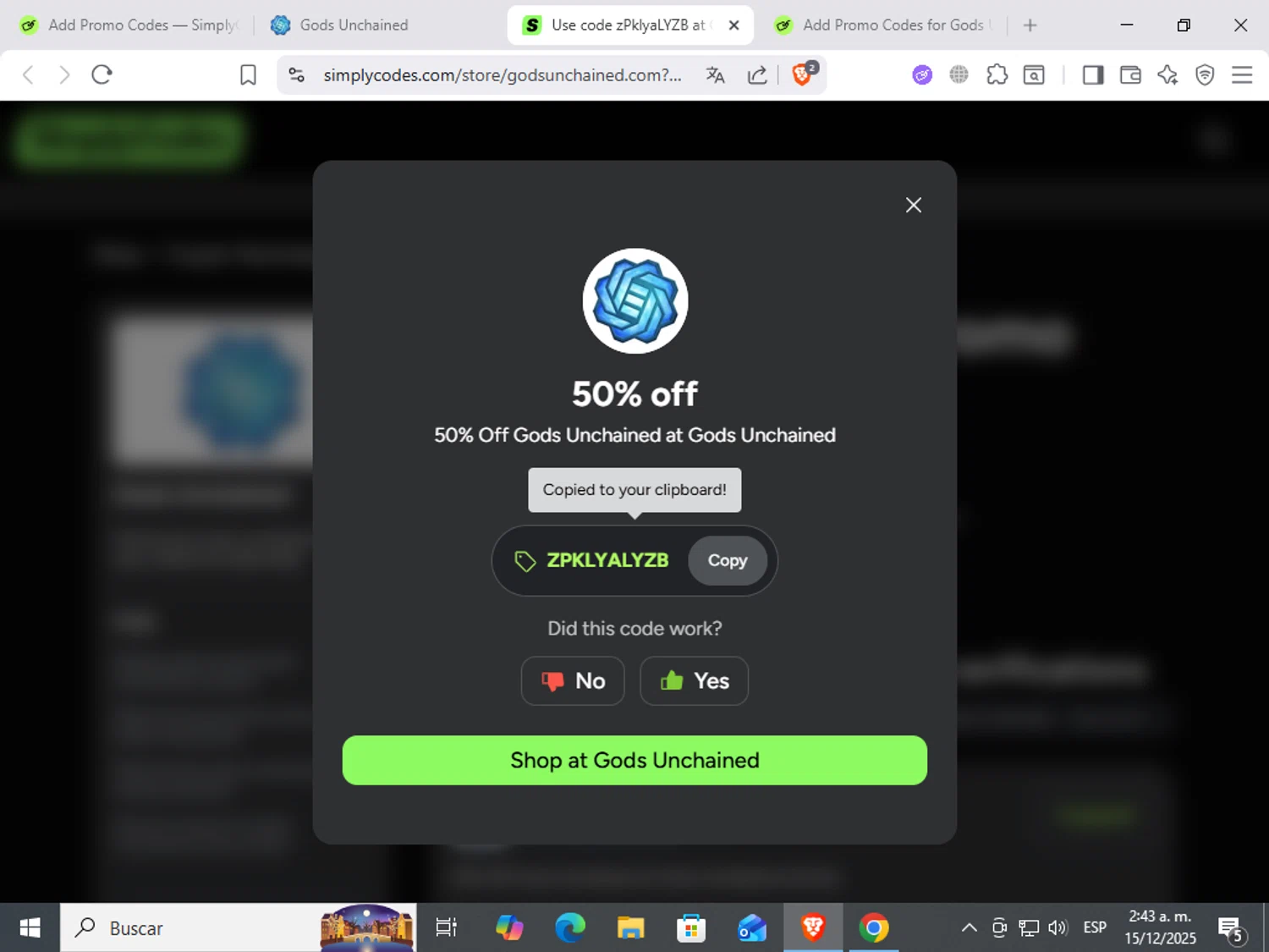 Gods Unchained promo code screenshot showing code zPklyaLYZB applied at Gods Unchained checkout page. Uploaded by SimplyCodes community member ScanWarden9985 on Dec 15, 2025