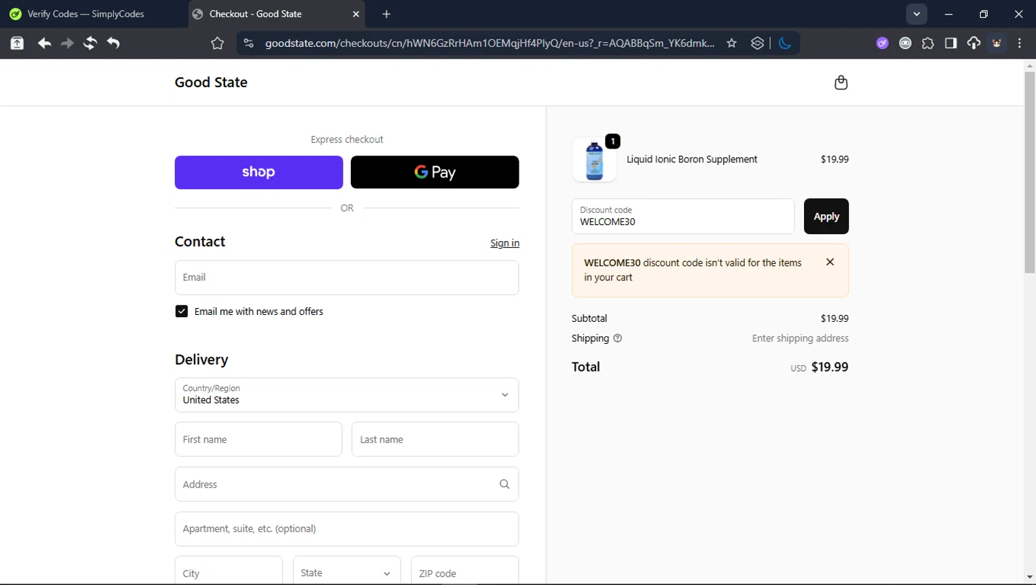 Good State discount code screenshot showing code WELCOME30 applied at Good State checkout page. Uploaded by SimplyCodes community member Userr2 on Dec 10, 2025
