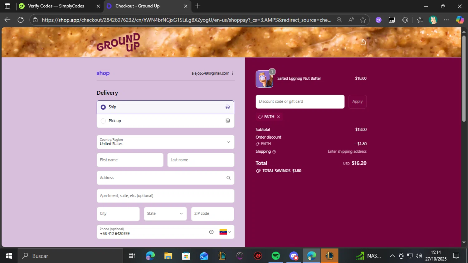 Ground Up discount code screenshot showing code Faith applied at Ground Up checkout page. Uploaded by SimplyCodes community member CashCollector4109 on Oct 27, 2025