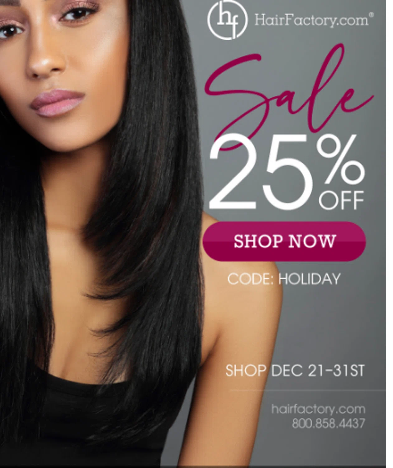 Hair Factory promo code screenshot showing code HOLIDAY applied at Hair Factory checkout page. Uploaded by SimplyCodes community member eudorasuarez on Dec 21, 2025