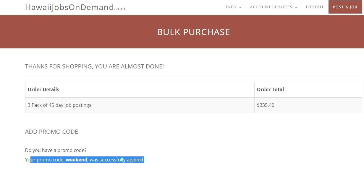 Hawaii Jobs On Demand checkout page showing Hawaii Jobs On Demand promo code box | Screenshot taken by SimplyCodes community member on Sep 11, 2020