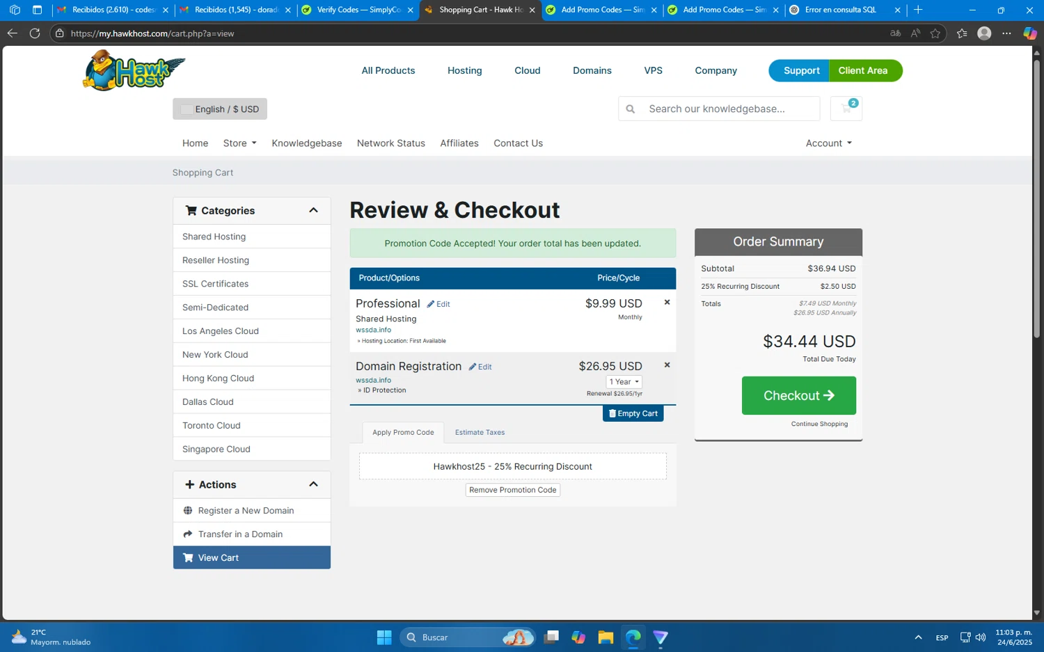Hawk Host promo code screenshot showing code Hawkhost25 applied at Hawk Host checkout page. Uploaded by SimplyCodes community member Mdeoca on Jun 25, 2025