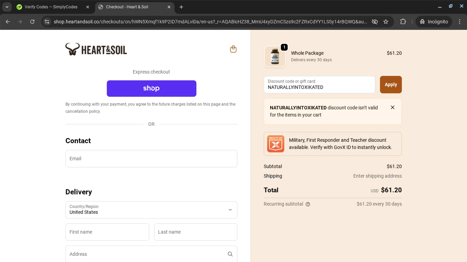 Heart & Soil promo code screenshot showing code NATURALLYINTOXIKATED applied at Heart & Soil checkout page. Uploaded by SimplyCodes community member AVAMUSTANG on Nov 21, 2025