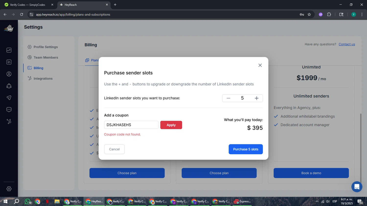 HeyReach coupon code screenshot showing code DSJKHASEHS applied at HeyReach checkout page. Uploaded by SimplyCodes community member FrugalCaptain6906 on May 19, 2025