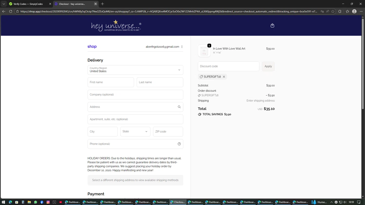 hey universe... promo code screenshot showing code supergift18 applied at hey universe... checkout page. Uploaded by SimplyCodes community member Kaizen on Feb 19, 2026