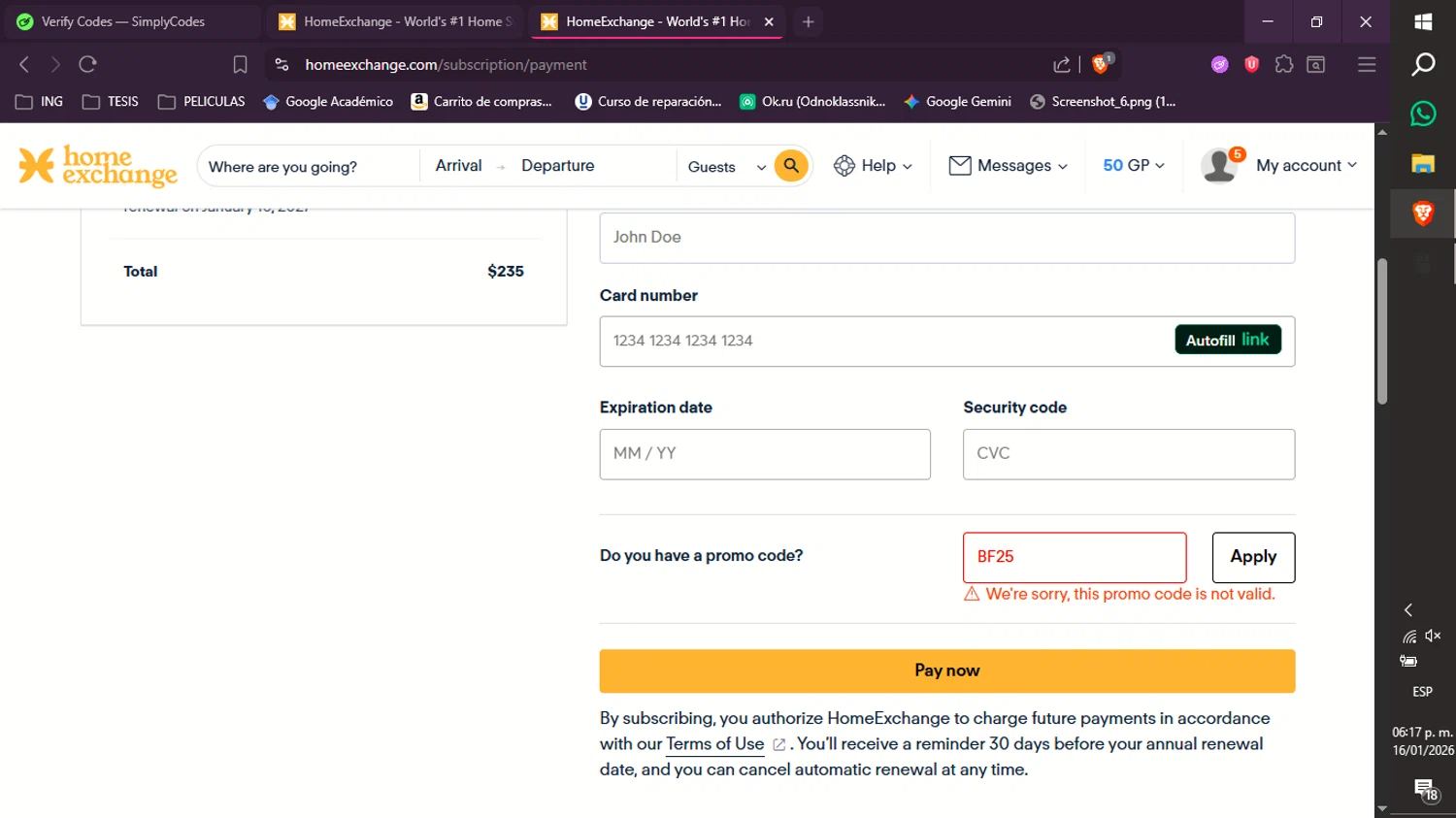 HomeExchange.com promo code screenshot showing code BF25 applied at HomeExchange.com checkout page. Uploaded by SimplyCodes community member xXdevoragoticas69Xx on Jan 16, 2026