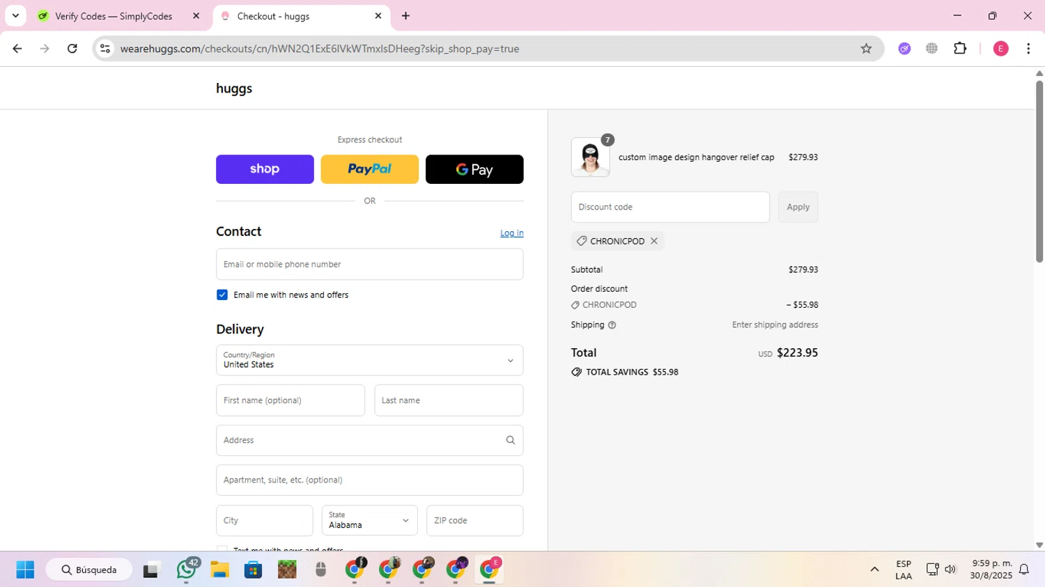 huggs promo code screenshot showing code chronicpod applied at huggs checkout page. Uploaded by SimplyCodes community member VoucherExpert2930 on Aug 31, 2025