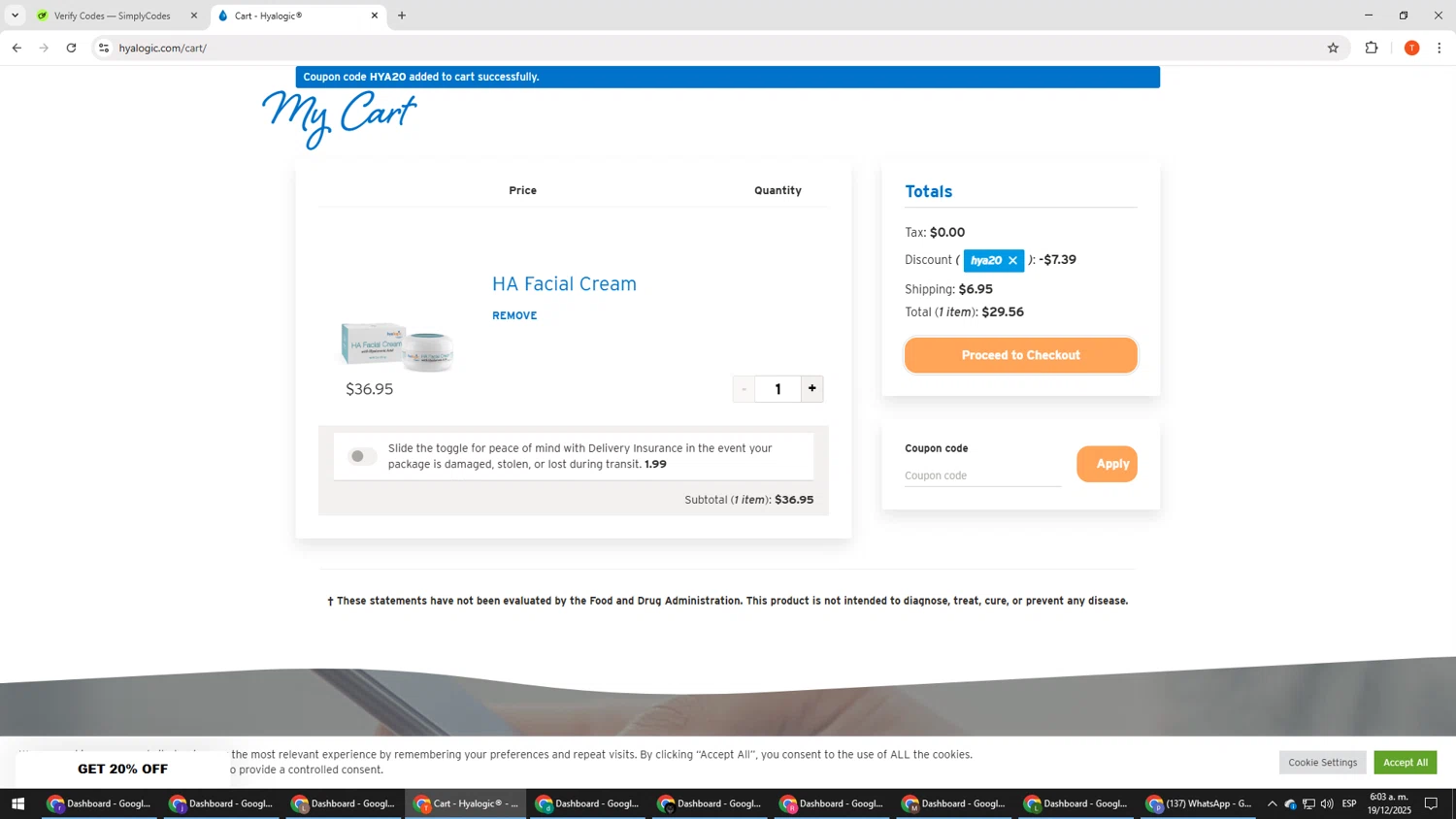 Hyalogic coupon code screenshot showing code HYA20 applied at Hyalogic checkout page. Uploaded by SimplyCodes community member HHHHHHH on Dec 19, 2025