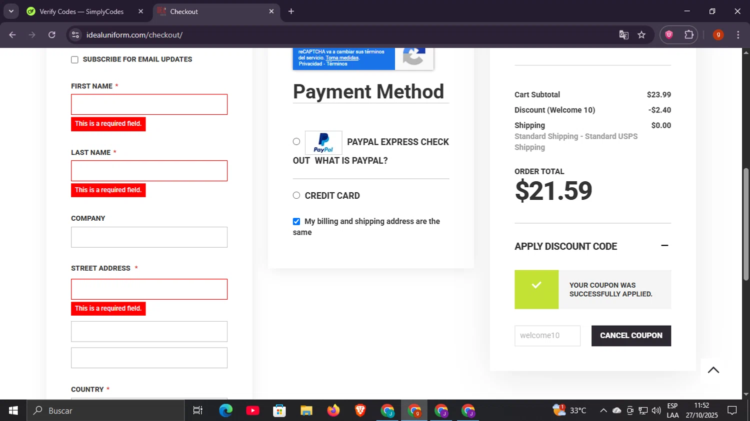 Ideal Uniform discount code screenshot showing code welcome10 applied at Ideal Uniform checkout page. Uploaded by SimplyCodes community member Scottcawthon on Oct 27, 2025