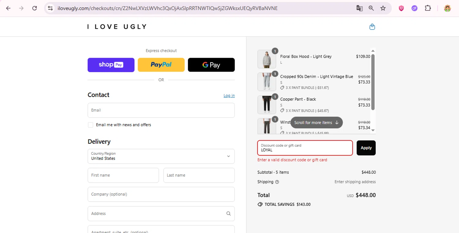 I Love Ugly discount code screenshot showing code LOYAL applied at I Love Ugly checkout page. Uploaded by SimplyCodes community member laurachirinos on Jul 9, 2025