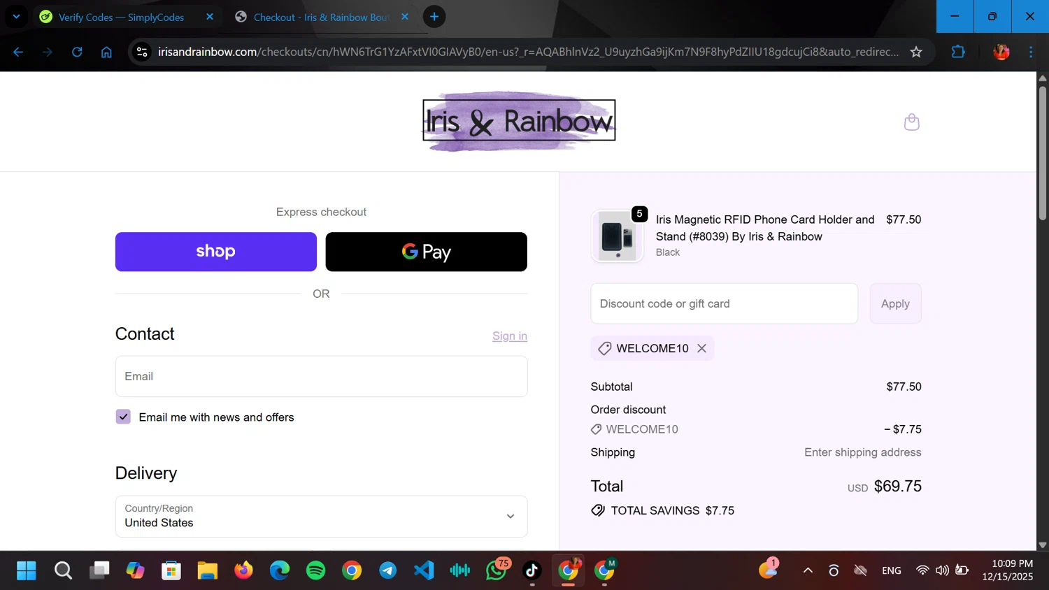 Iris & Rainbow promo code screenshot showing code welcome10 applied at Iris & Rainbow checkout page. Uploaded by SimplyCodes community member ELGOAT on Dec 16, 2025