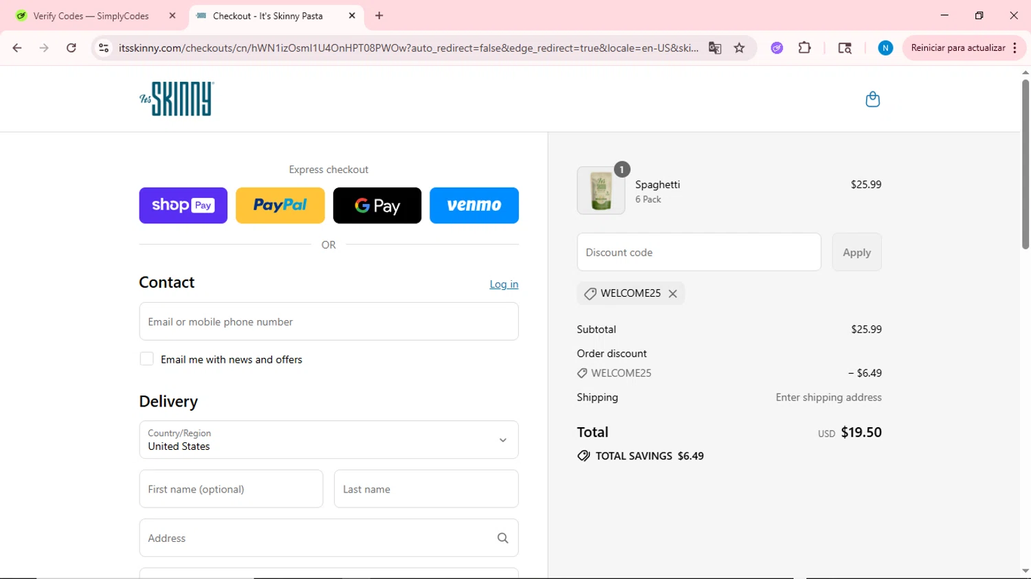 It's Skinny promo code screenshot showing code WELCOME25 applied at It's Skinny checkout page. Uploaded by SimplyCodes community member QuestOwl6398 on Aug 12, 2025