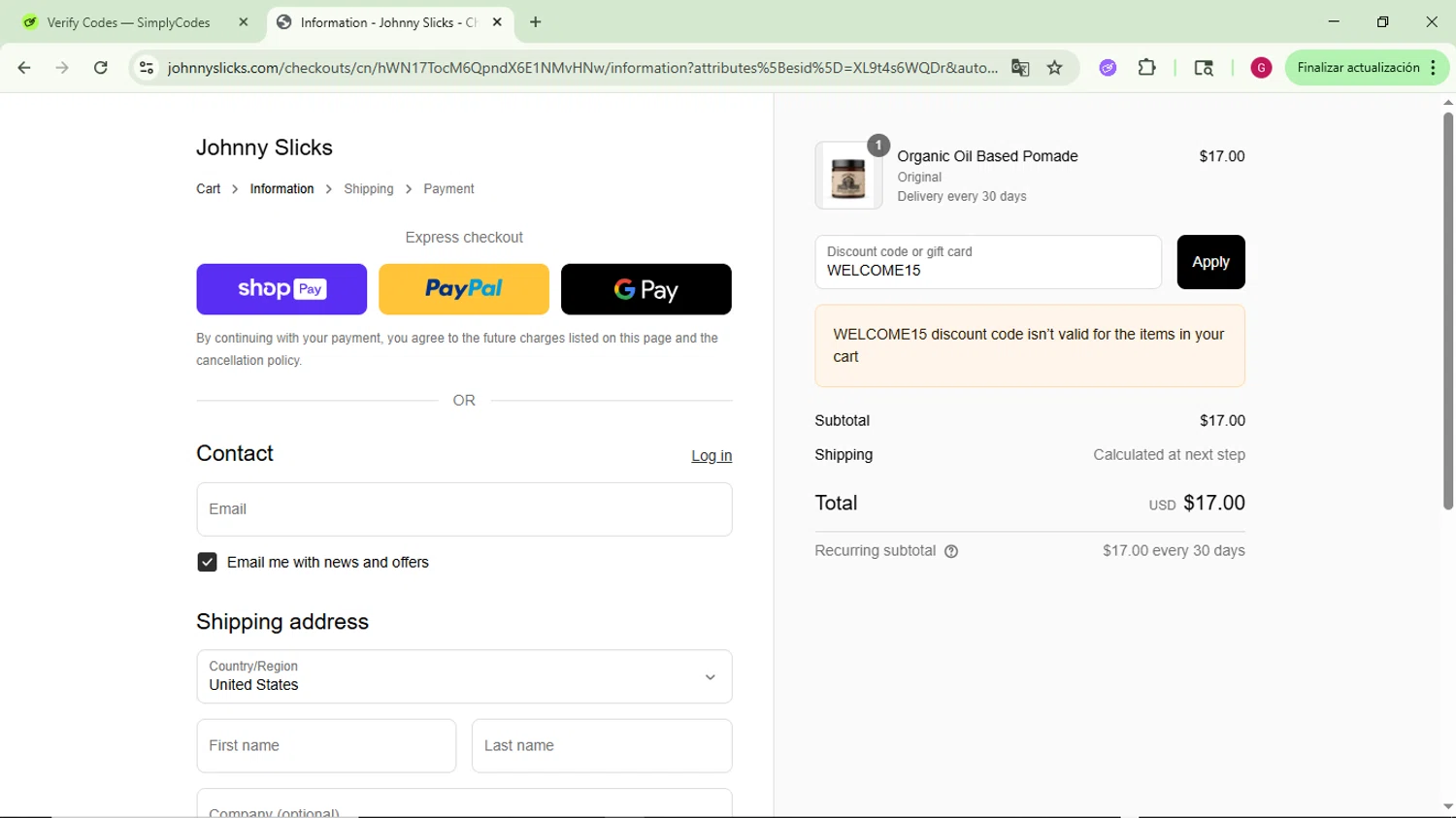 Johnny Slicks discount code screenshot showing code WELCOME15 applied at Johnny Slicks checkout page. Uploaded by SimplyCodes community member CrownFinder3074 on Jul 27, 2025