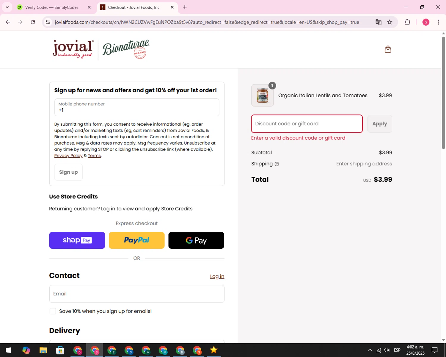 Jovial Foods discount code screenshot showing code SPEND99FB applied at Jovial Foods checkout page. Uploaded by SimplyCodes community member 00000056 on Aug 25, 2025