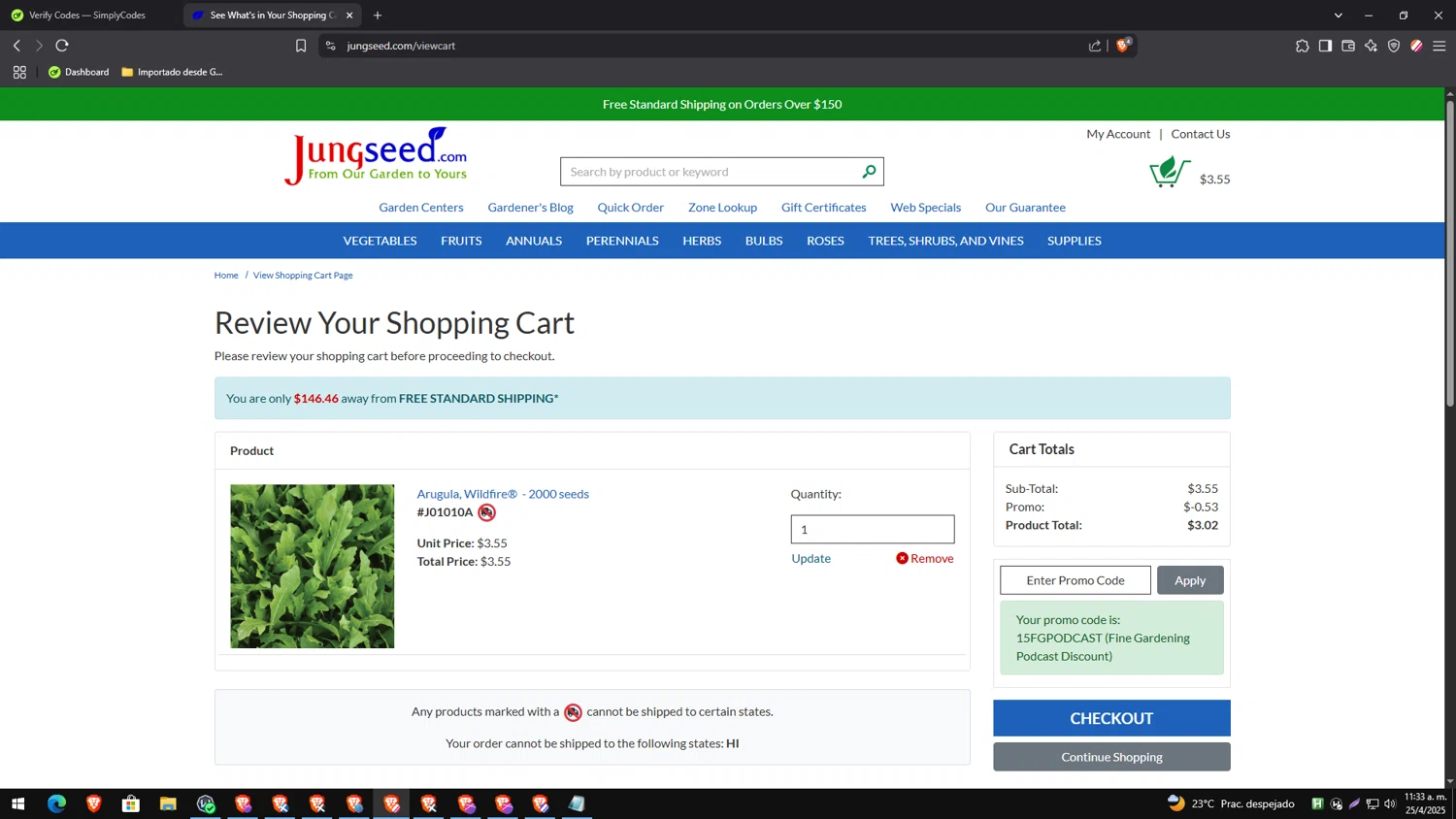Jung Seed Co. promo code screenshot showing code 15FGPODCAST applied at Jung Seed Co. checkout page. Uploaded by SimplyCodes community member CleverTracker4432 on Apr 25, 2025