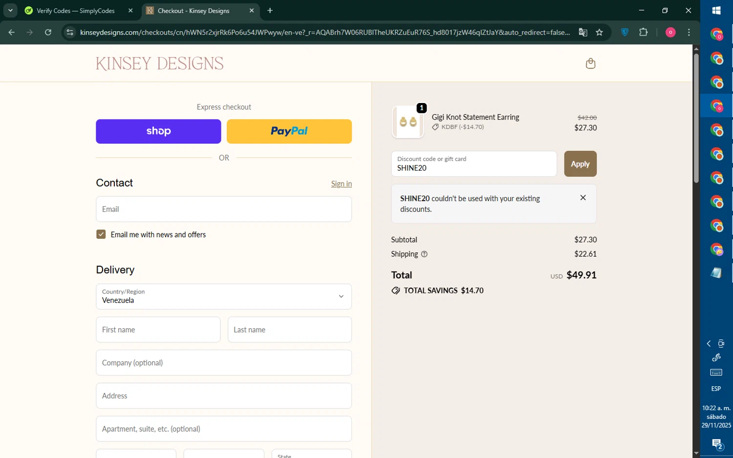 Kinsey Designs promo code screenshot showing code SHINE20 applied at Kinsey Designs checkout page. Uploaded by SimplyCodes community member RebateNavigator926 on Nov 29, 2025
