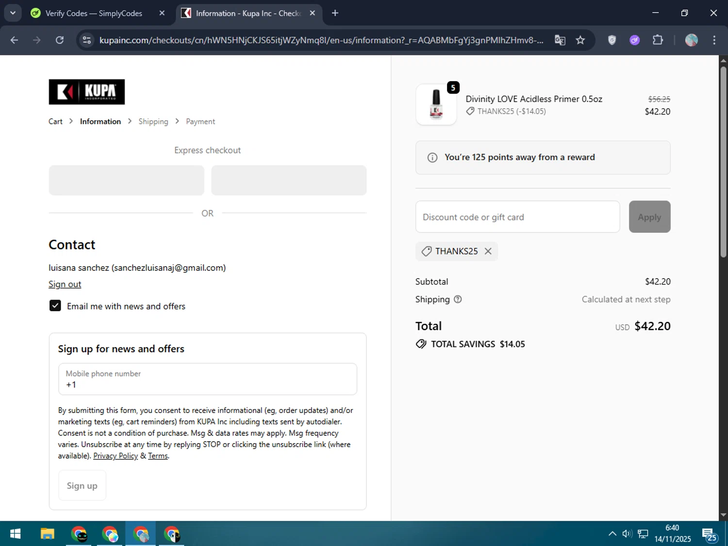 Kupa Inc promo code screenshot showing code THANKS25 applied at Kupa Inc checkout page. Uploaded by SimplyCodes community member LegendaryPro7106 on Nov 14, 2025